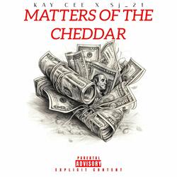 Matters of the Cheddar