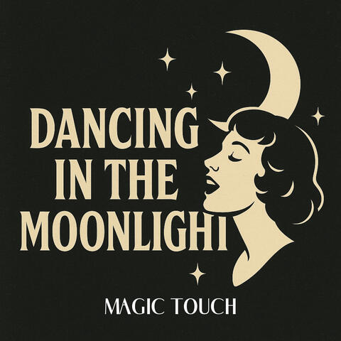 Dancing in the Moonlight