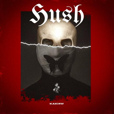 Hush