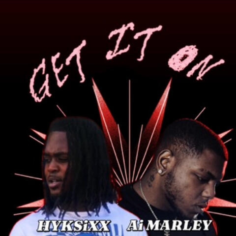 Get It On