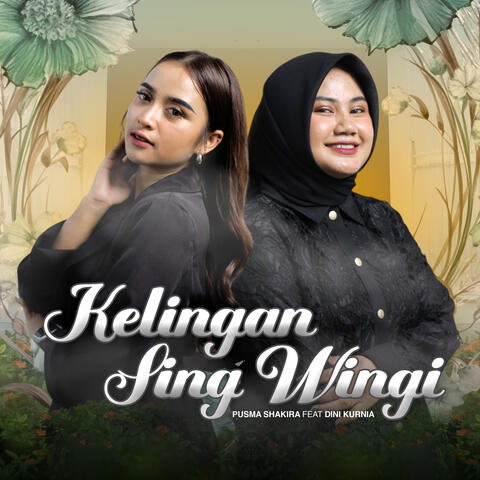 Kelingan Sing Wingi
