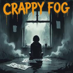 Crappy Fog