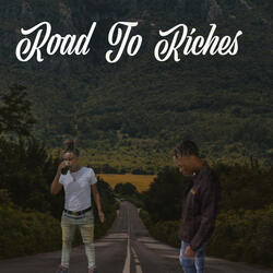 Road to Riches