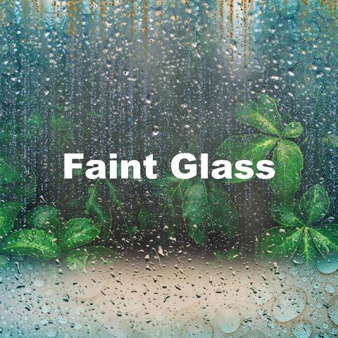Faint Glass