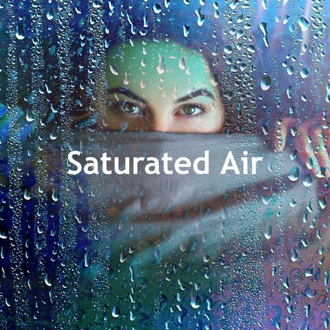 Saturated Air