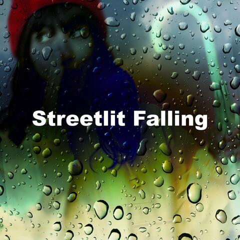 Streetlit Falling