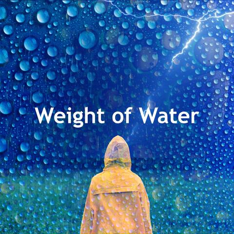 Weight of Water