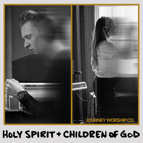 Holy Spirit + Children of God