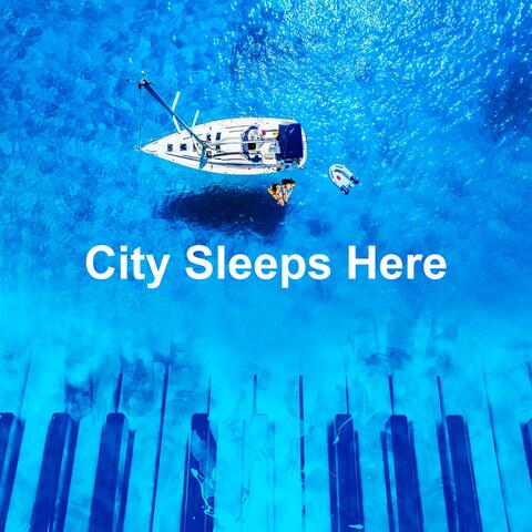 City Sleeps Here