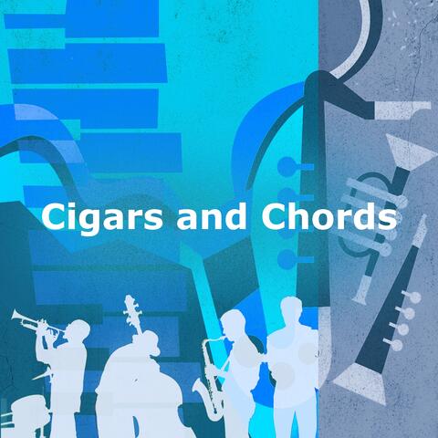 Cigars and Chords