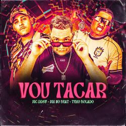 VOU TACAR