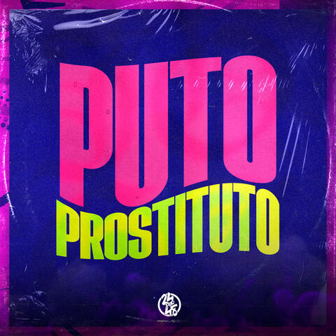 PUTO PROSTITUTO
