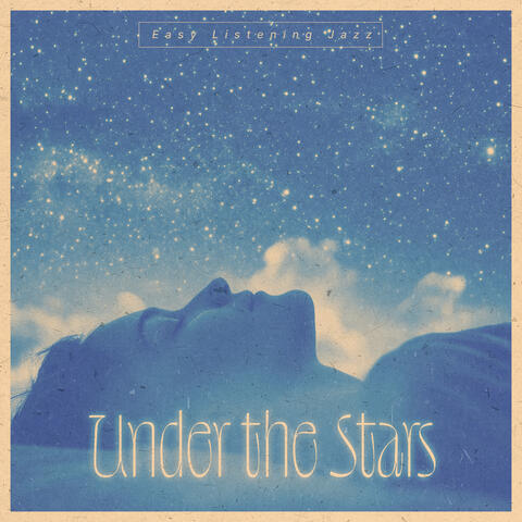 Under the Stars