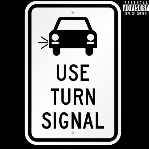 USE TURN SIGNAL