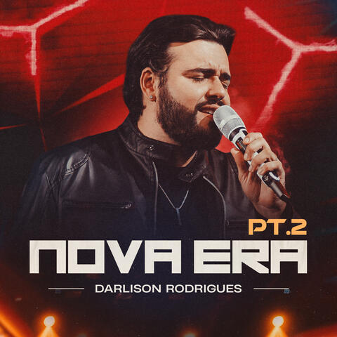 Nova Era - Pt.2