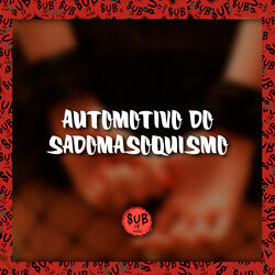 Automotivo do Sadomasoquismo
