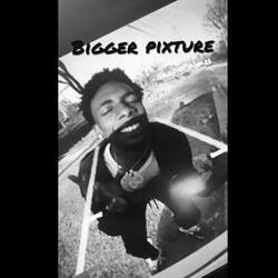 Bigger Pixture