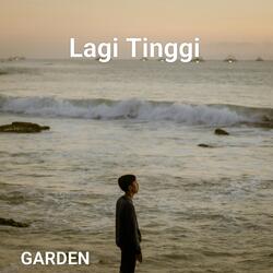 Lagi Tinggi