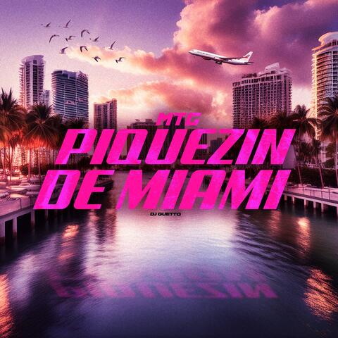 MTG PIQUEZIN DE MIAMI