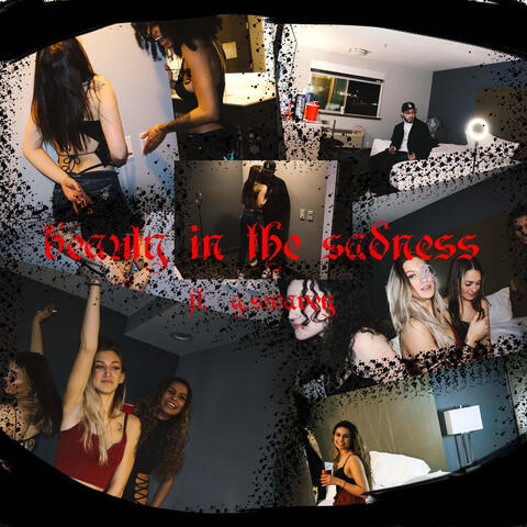 Beauty In The Sadness