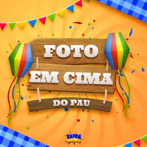 Foto Em Cima Do Pau