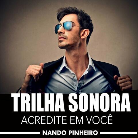 Trilha Sonora Acredite em Você
