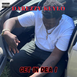 GET IN DEA !