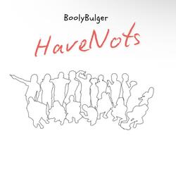 HaveNots