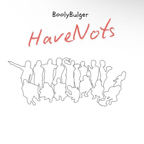 HaveNots