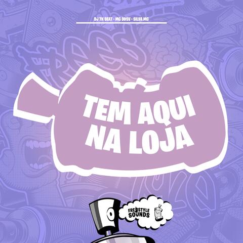 Tem Aqui Na Loja
