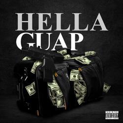 Hella Guap
