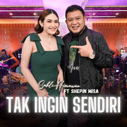 Tak Ingin Sendiri