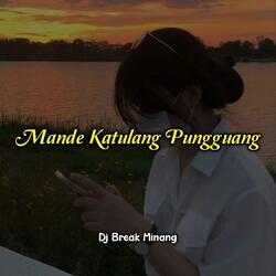 Mande Ka Tulang Pungguang