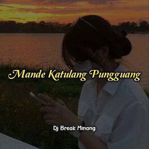 Mande Ka Tulang Pungguang