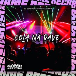 Cola Na Rave