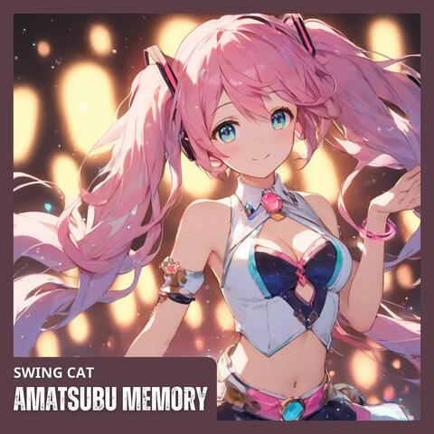 Amatsubu Memory