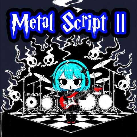 Metal Script Ⅱ -Hr/Hm Collection-