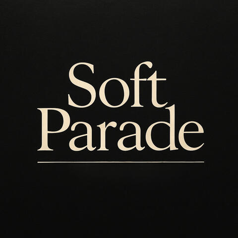 Soft Parade