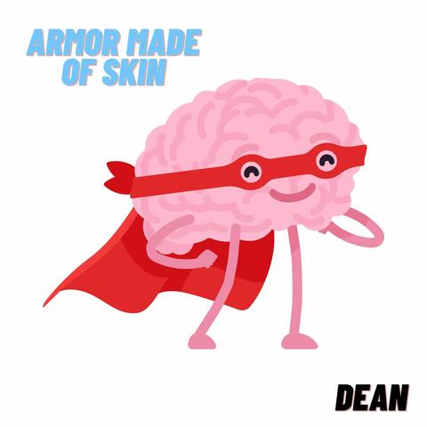 Armor Made of Skin