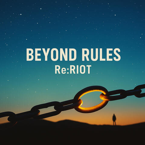 BEYOND RULES