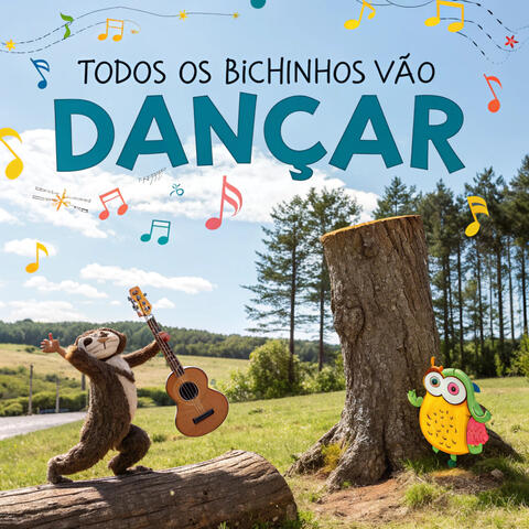Todos os Bichinhos Vão Dançar