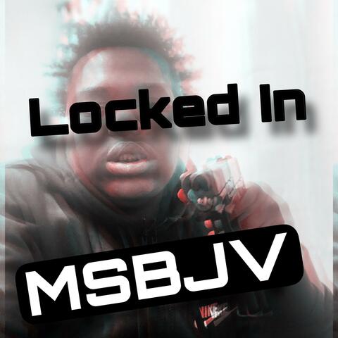 Locked In