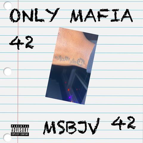 ONLY MAFIA