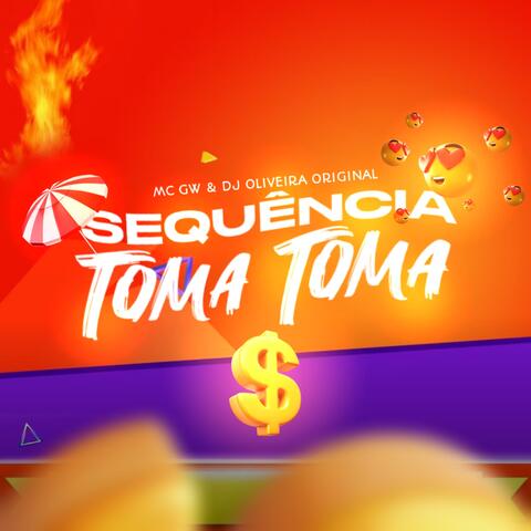 Sequência Toma Toma