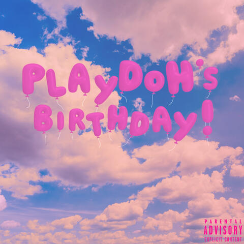 Playdoh's Birthday