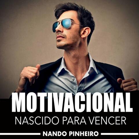 Motivacional Nascido para Vencer