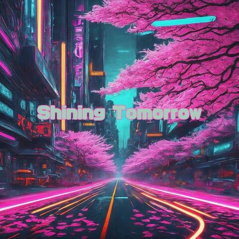 Shining Tomorrow