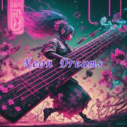 Neon Dreams