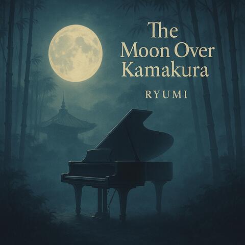 The Moon Over Kamakura
