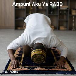 Ampuni Aku Ya RABB